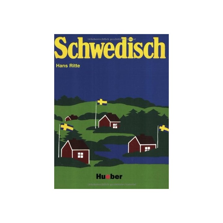 Schwedisch: ein Sprachkurs für Schule, Beruf und Weiterbildung